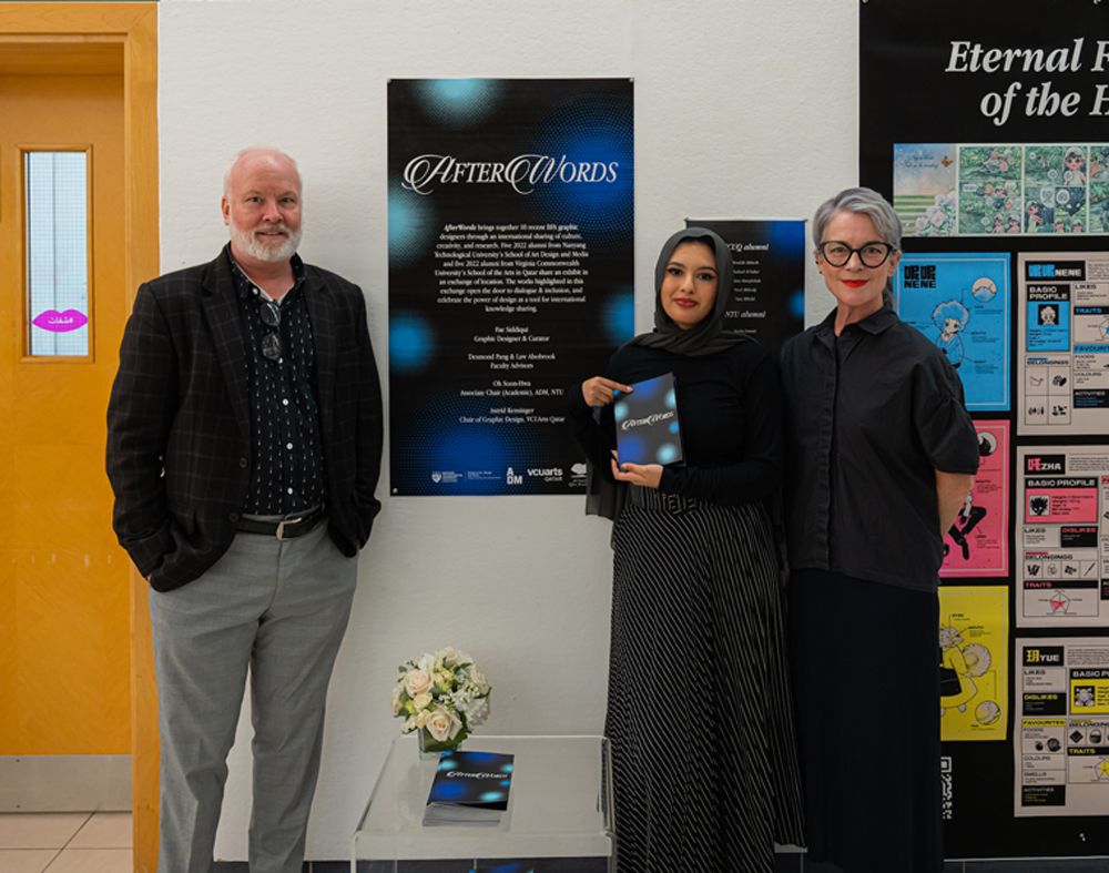The launch of the ‘AfterWords’ exhibition taking place simultaneously at VCUarts Qatar, and NTU, Singapore. 